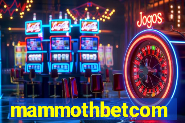 mammothbetcom