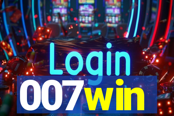 007win