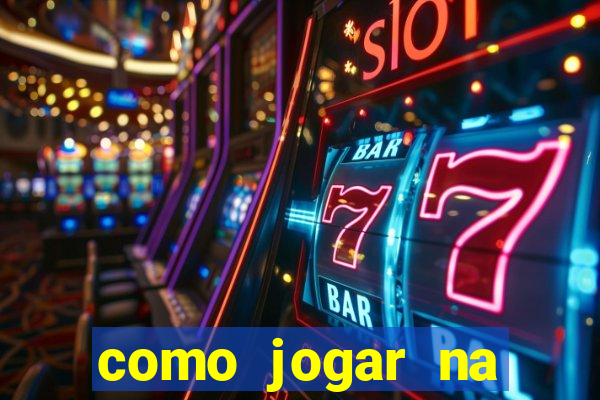como jogar na teimosinha da lotofacil
