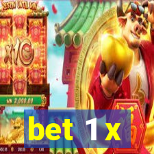 bet 1 x