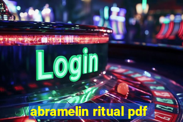 abramelin ritual pdf