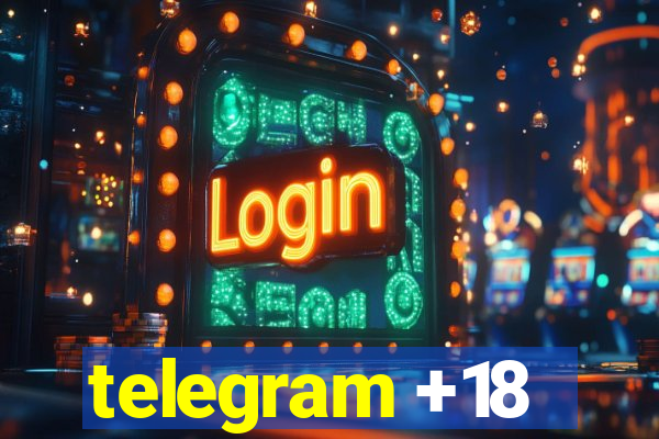 telegram +18