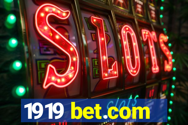 1919 bet.com