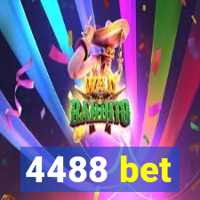 4488 bet