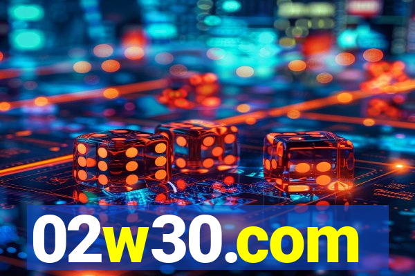 02w30.com