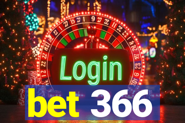 bet 366