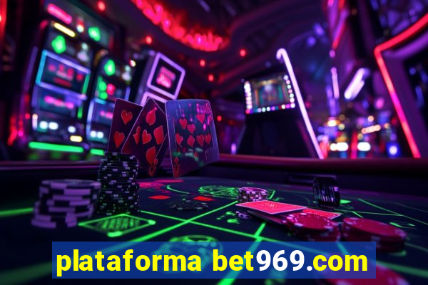 plataforma bet969.com