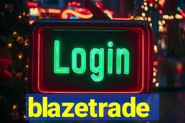blazetrade