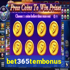 bet365tembonus