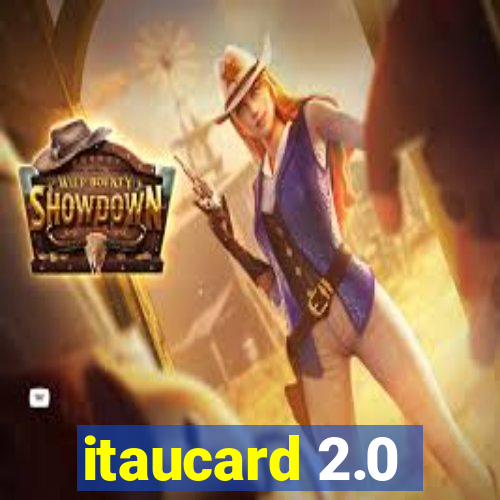 itaucard 2.0