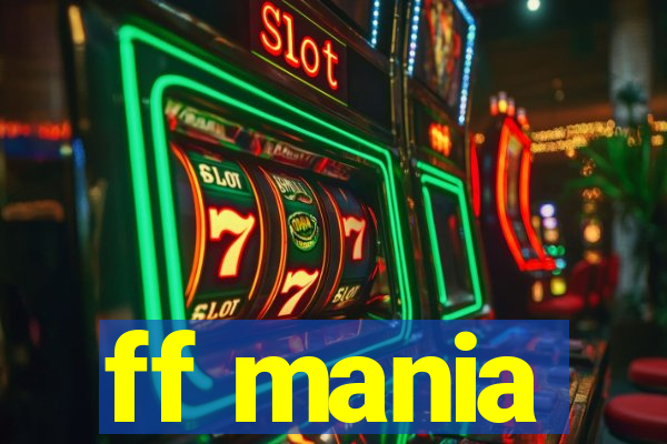 ff mania