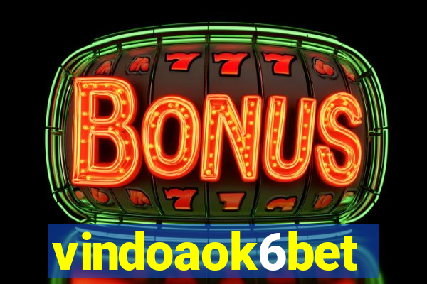 vindoaok6bet