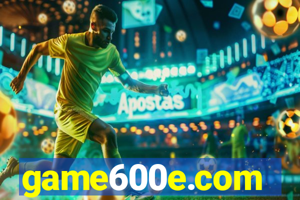 game600e.com