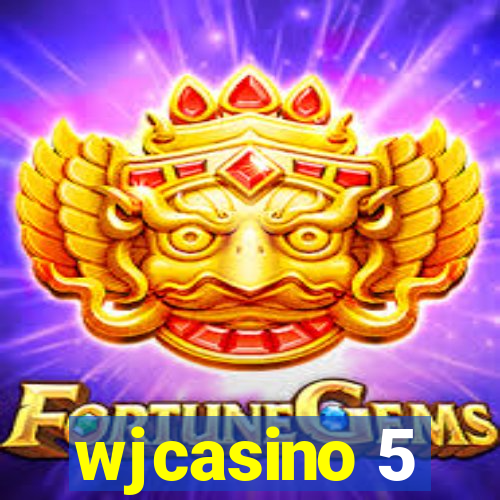 wjcasino 5