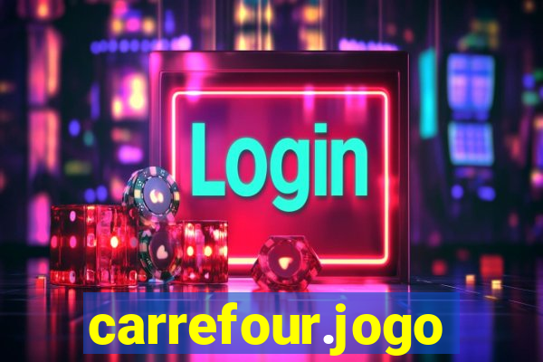 carrefour.jogo cassino online