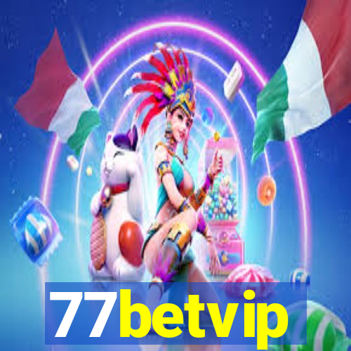 77betvip