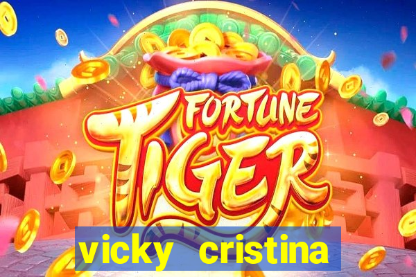 vicky cristina barcelona redecanais