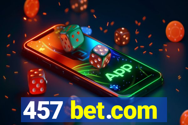 457 bet.com