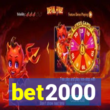 bet2000