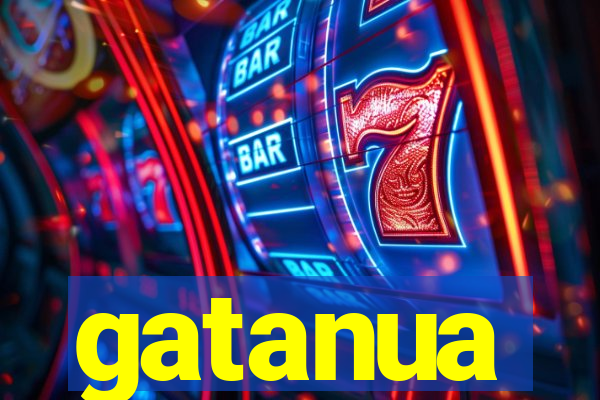 gatanua