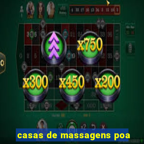 casas de massagens poa