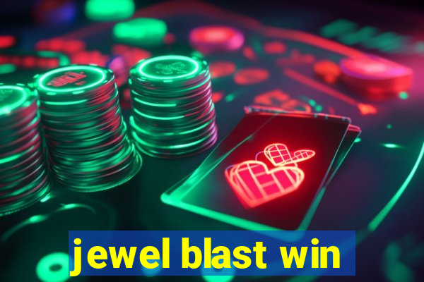 jewel blast win