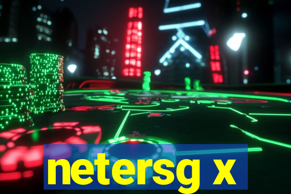 netersg x