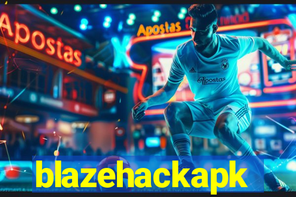 blazehackapk