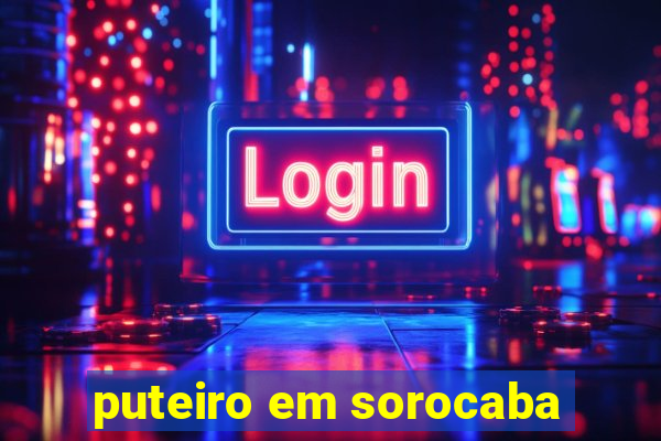 puteiro em sorocaba