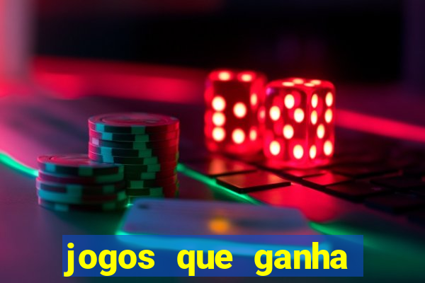 jogos que ganha dinheiro de verdade sem deposito