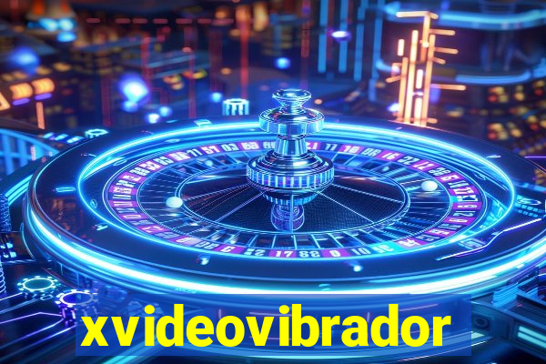 xvideovibrador
