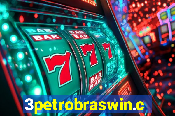 3petrobraswin.com