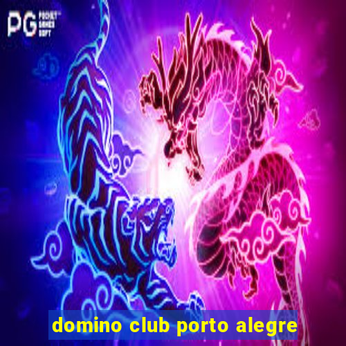 domino club porto alegre