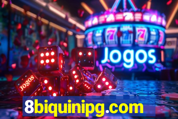 8biquinipg.com