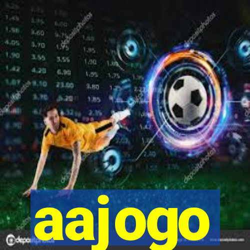 aajogo