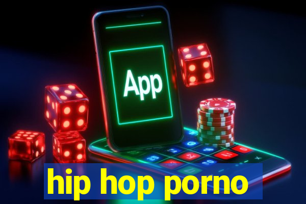 hip hop porno