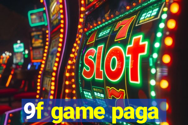 9f game paga