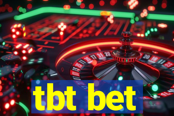 tbt bet