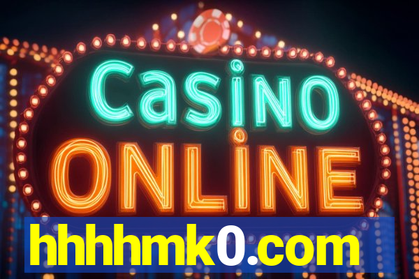hhhhmk0.com