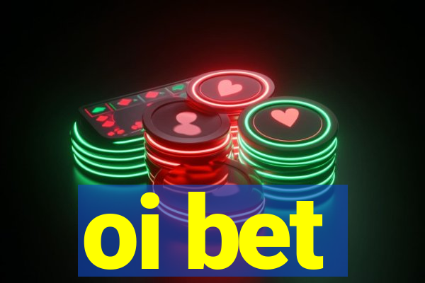 oi bet