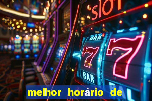 melhor horário de madrugada para jogar fortune tiger