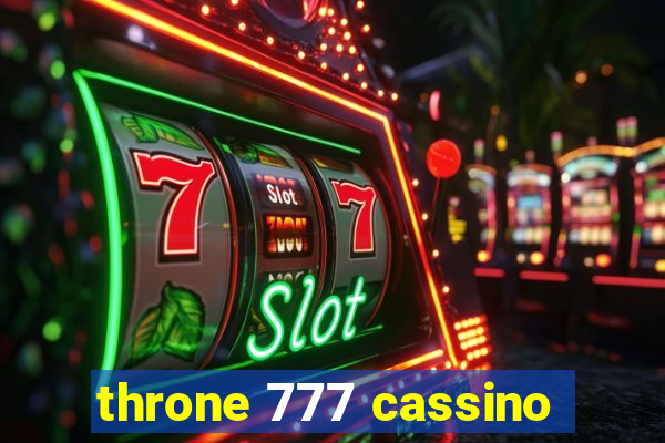 throne 777 cassino