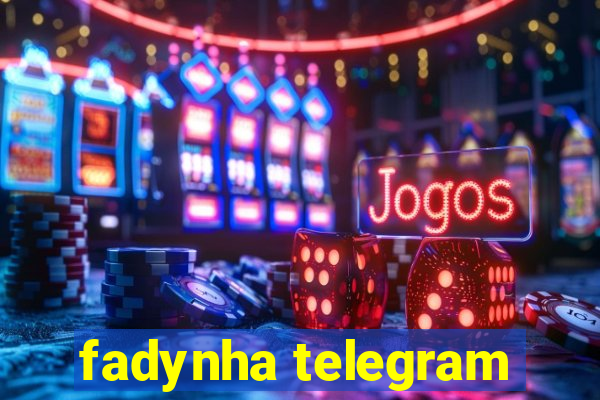 fadynha telegram