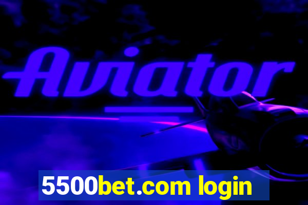 5500bet.com login