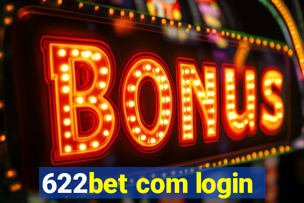 622bet com login