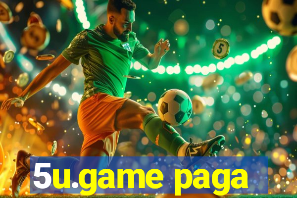 5u.game paga