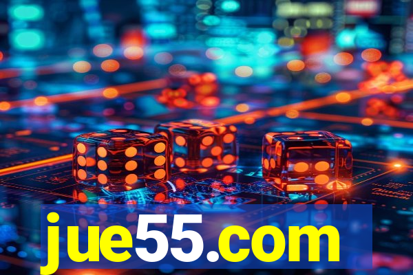 jue55.com