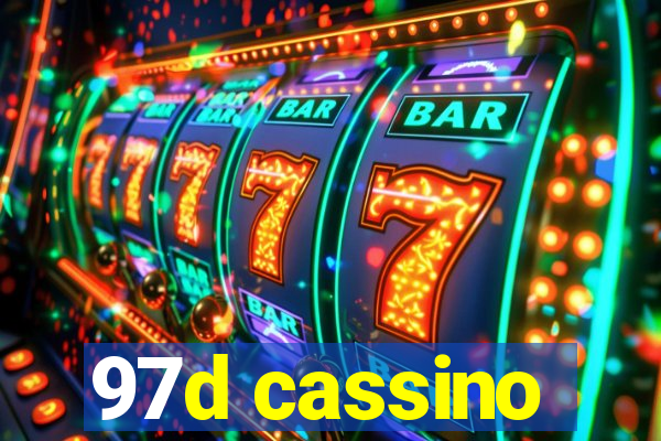 97d cassino
