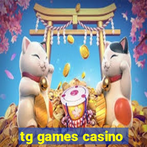 tg games casino