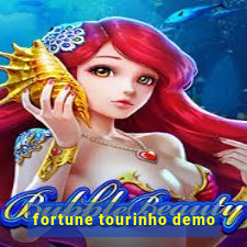 fortune tourinho demo